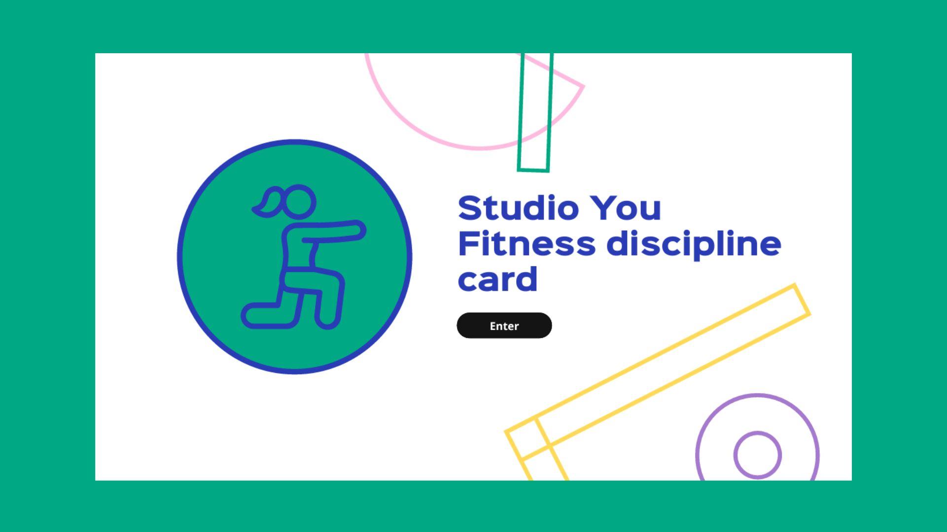 A title card that says 'Studio You fitness discipline card'